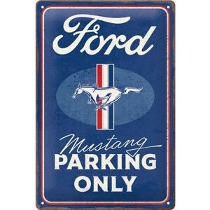 Plechová cedule Ford - Mustang - Parking Only, (20 x 30 cm)