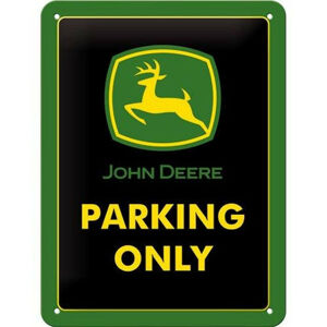 Plechová cedule John Deere Parking Only, (15 x 20 cm)