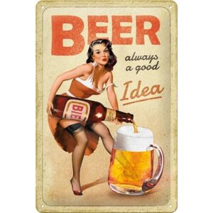 Plechová cedule Beer Always a Good Idea, (30 x 20 cm)