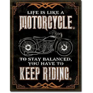 Plechová cedule Life is Life - Motorcycle, (32 x 41 cm)
