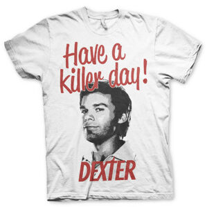 Tričko Dexter - Have A Killer Day!, S