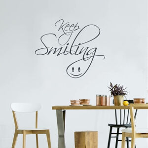 Samolepka na zeď - Keep smiling